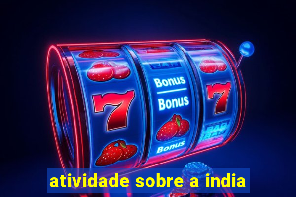 atividade sobre a india